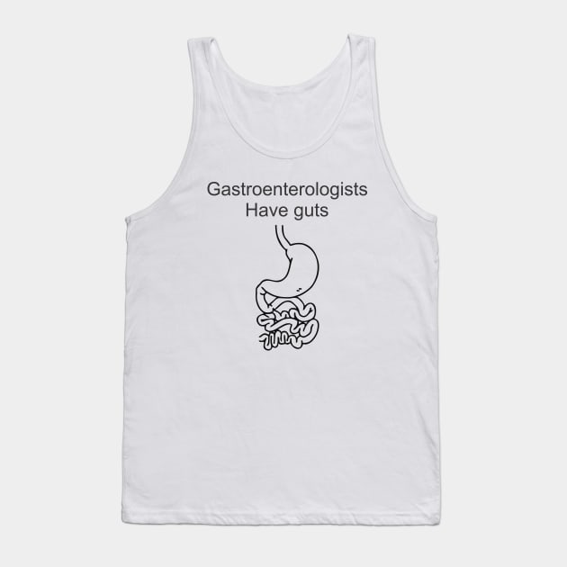 funny gastroenterology nurses day Tank Top by Vortex.Merch